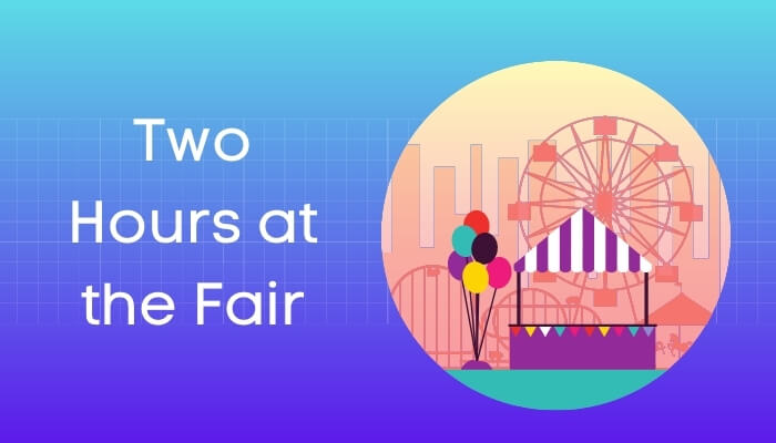 मेले में दो घंटे पर निबंध Two Hours at the Fair Essay in Hindi