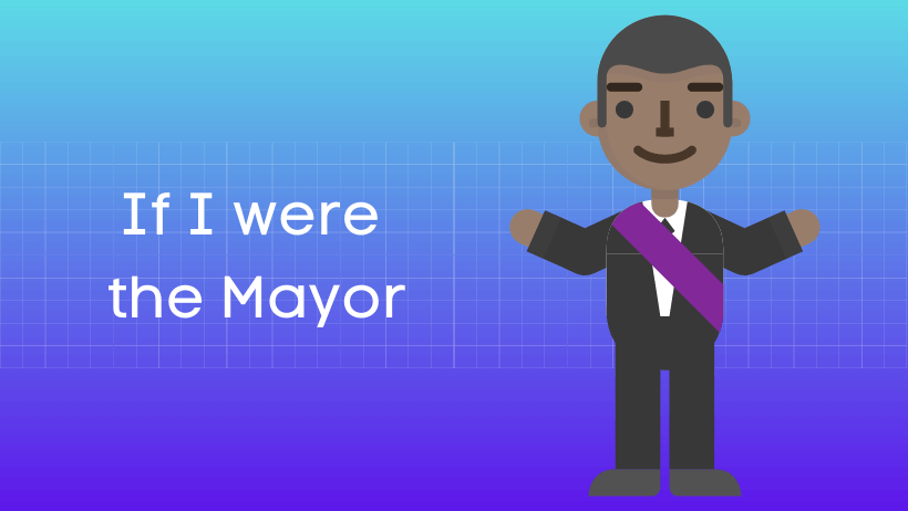 यदि मैं महापौर होता हिंदी निबंध Essay on If I were the Mayor in Hindi